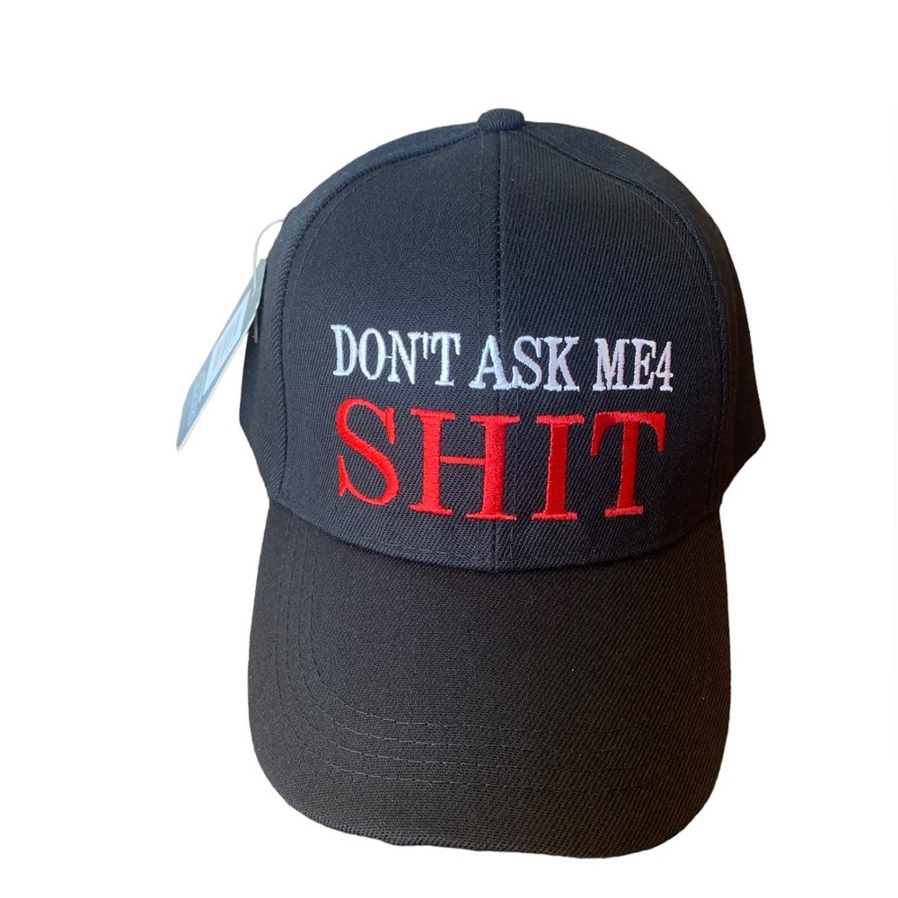 Don’t Ask Me Hat. NWT